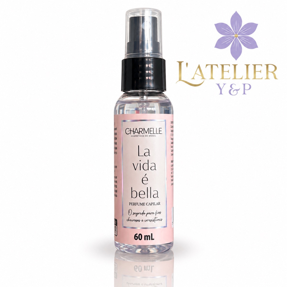Perfume Capilar Charmelle La Vida é Bella – 60ml